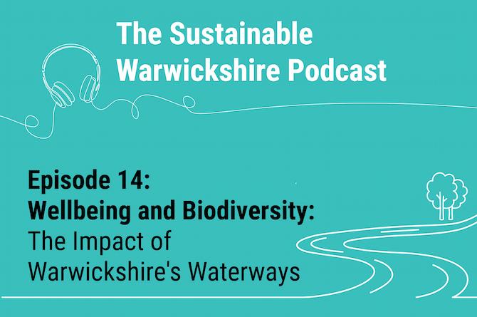 Text on green background introducing episode 14 - wellbeing and biodiversity